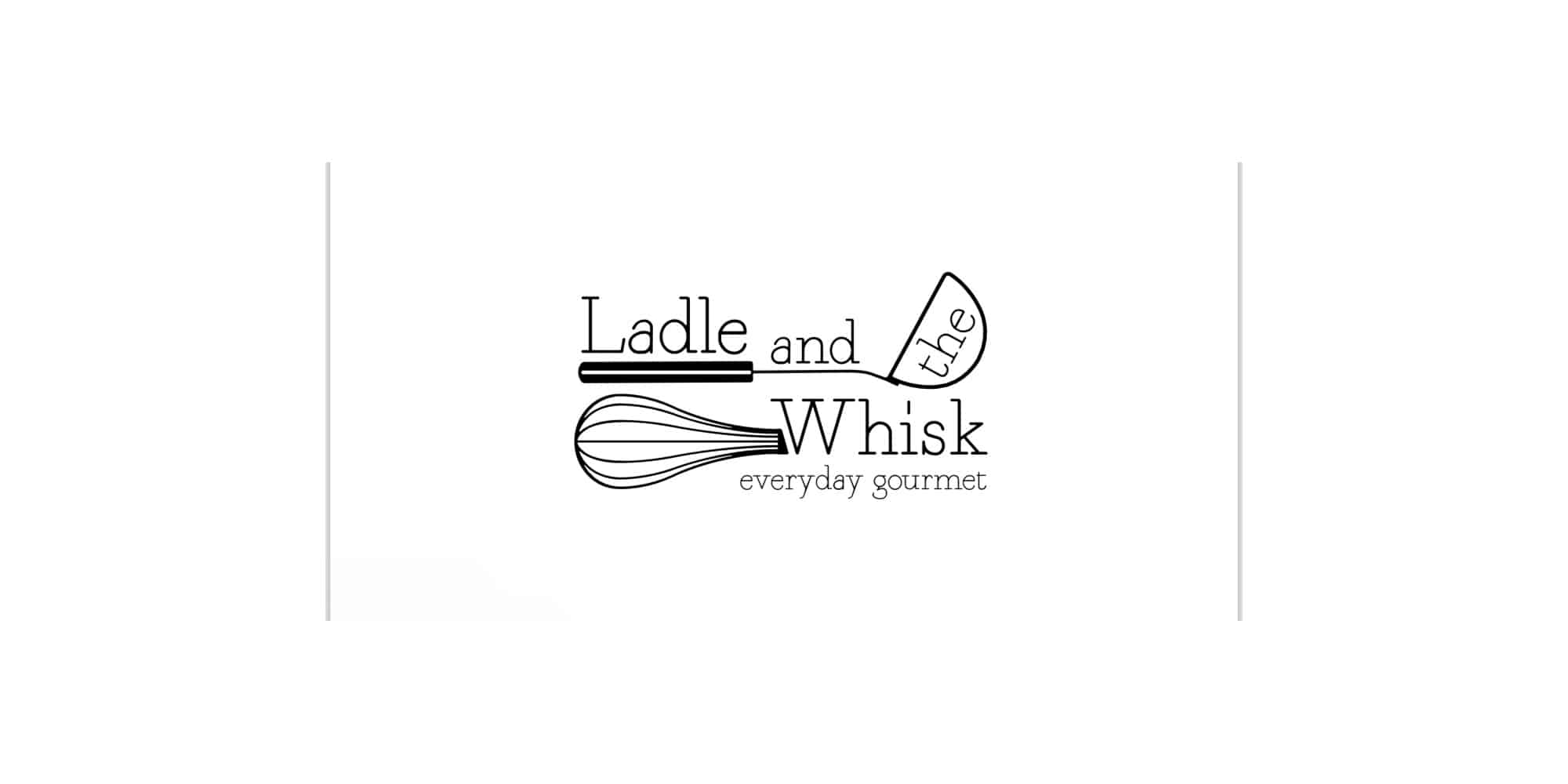 Ladle and the Whisk